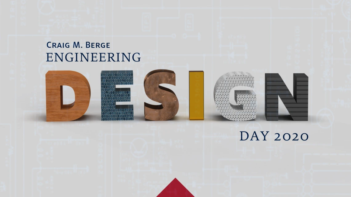 Craig M. Berge Engineering Design Day
